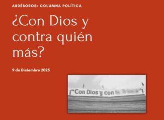 ¿Con Dios y con quién?