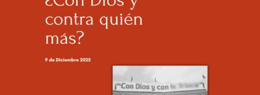 ¿Con Dios y con quién?